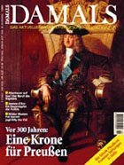 Vor 300 Jahren: Preußen wird zum Königreich