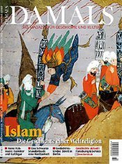 Der Islam – Die Geschichte einer Weltreligion (vergriffen)