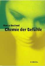 Chemie der Gefühle