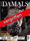 Heinrich II. Heiliger oder Gewaltherrscher? (vergriffen)