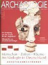 Menschen – Zeiten – Räume – Archäologie in Deutschland