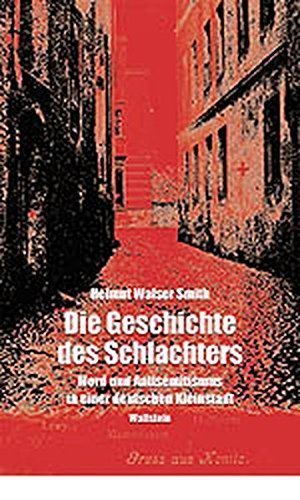 Die Geschichte des Schlachters – Mord und Antisemitismus in einer deutschen Kleinstadt