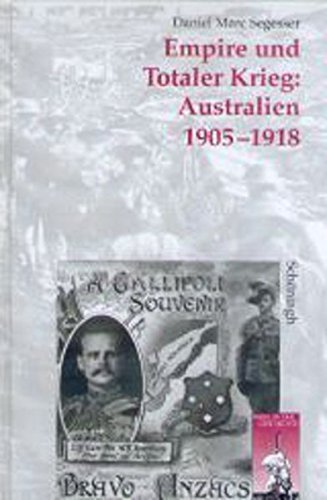 Empire und Totaler Krieg: Australien 1905–1918