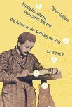 EINSTEINS UHREN, POINCARÉS KARTEN