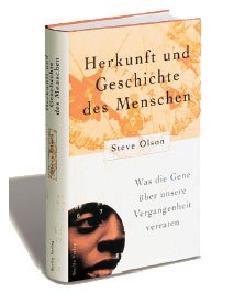 HERKUNFT UND GESCHICHTE DES MENSCHEN