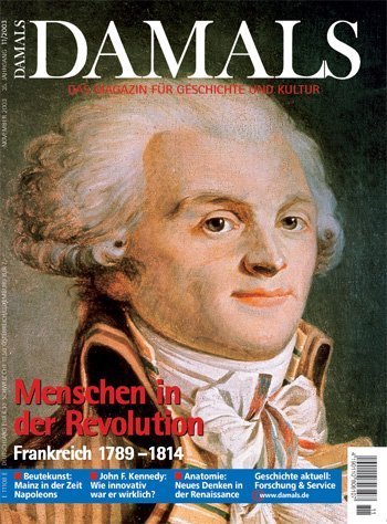 Menschen in der Revolution. Frankreich 1789–1814