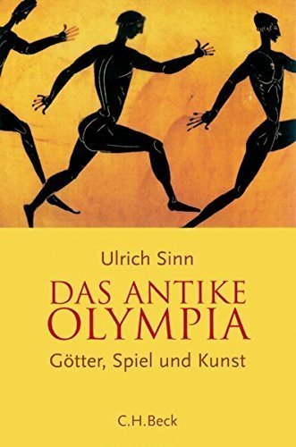 Das antike Olympia – Götter, Spiel und Kunst