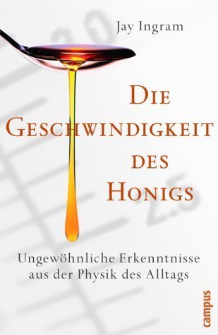 DIE GESCHWINDIGKEIT DES HONIGS