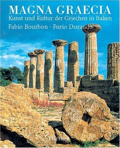 Magna Graecia – Kunst und Kultur der Griechen in Italien