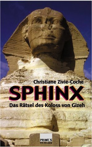 Sphinx – Das Rätsel des Kolosses von Gisa