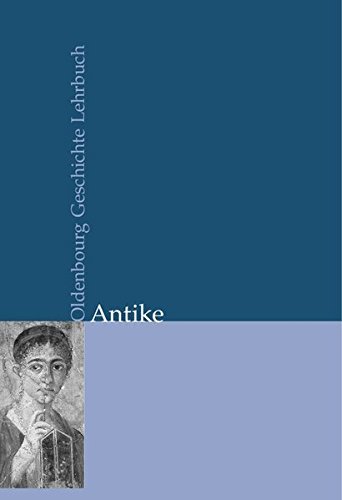 Oldenbourg Geschichte Lehrbuch Antike