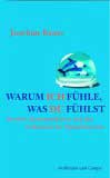 WARUM ICH FÜHLE, WAS DU FÜHLST
