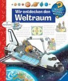 WIR ENTDECKEN DEN WELTRAUM