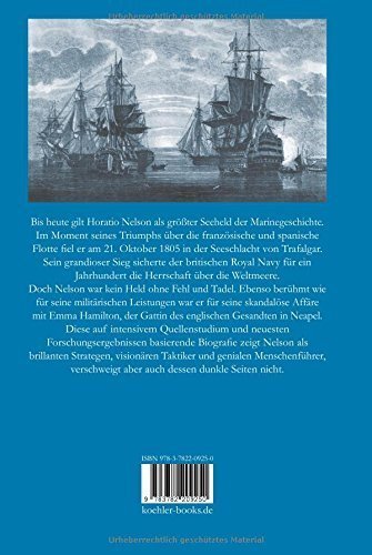 Horatio Nelson – Triumph und Tragik eines Seehelden