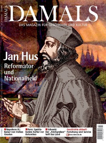 Jan Hus – vom Ketzer zum Nationalhelden