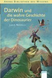 DARWIN UND DIE WAHRE GESCHICHTE DER DINOSAURIER