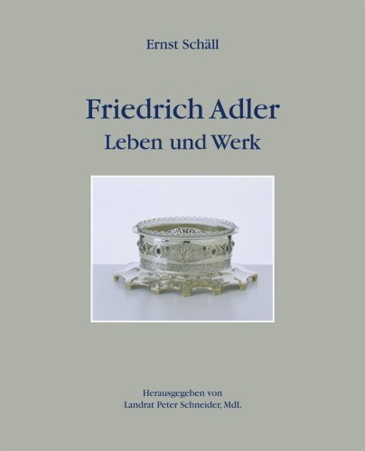 Friedrich Adler – Leben und Werk