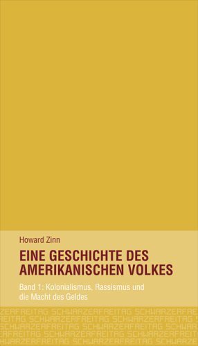 Eine Geschichte des amerikanischen Volkes – Band 1