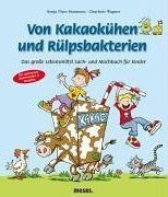 VON KAKAOKÜHEN UND RÜLPSBAKTERIEN