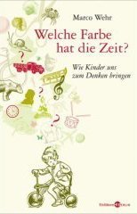 WELCHE FARBE HAT DIE ZEIT?