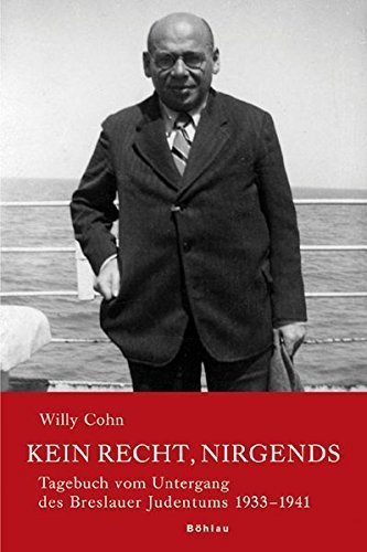 Kein Recht, nirgends – Tagebuch vom Untergang des Breslauer Judentums 1933-1941. Hrsg.
von Norbert Conrads. 2 Bände