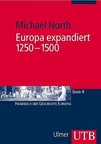 Europa expandiert – 1250-1500