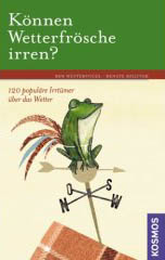 KÖNNEN WETTERFRÖSCHE IRREN?