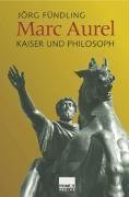 Marc Aurel – Kaiser und Philosoph