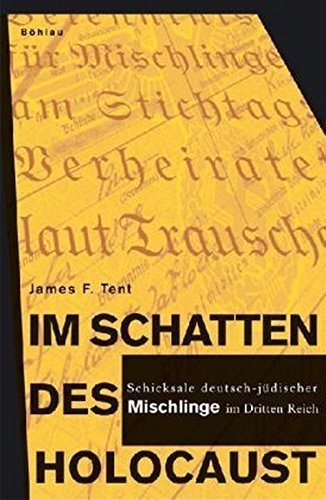 Im Schatten des Holocaust – Schicksale deutsch-jüdischer "Mischlinge" im Dritten Reich