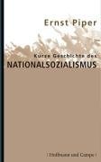 Kurze Geschichte des Nationalsozialismus – Von 1919 bis heute