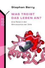 WAS TREIBT DAS LEBEN AN ?