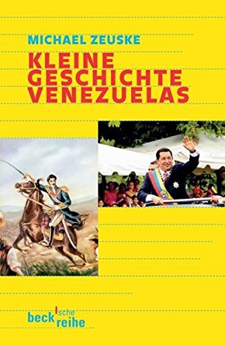 Kleine Geschichte Venzuelas