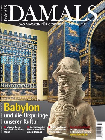 Babylon und die Ursprünge unserer Kultur