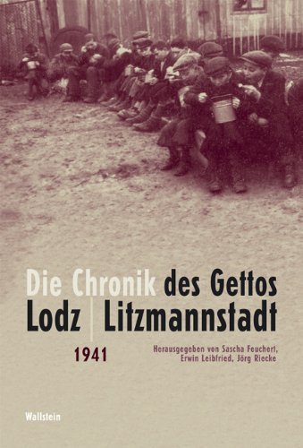 Die Chronik des Gettos Lodz/Litzmannstadt 1941-1944 – 5 Bände