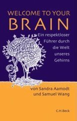 WELCOME TO YOUR BRAIN