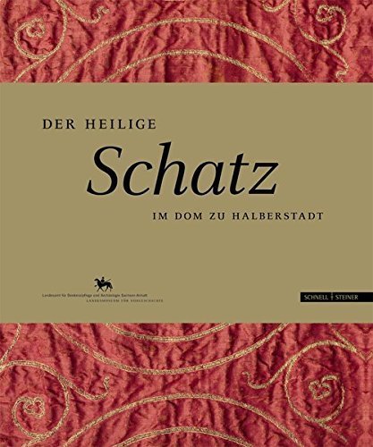 Der Heilige Schatz im Dom zu Halberstadt
