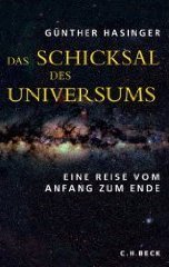 DAS SCHICKSAL DES UNIVERSUMS