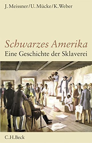 Schwarzes Amerika – Eine Geschichte der Sklaverei