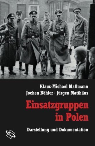 Einsatzgruppen in Polen – Darstellung und Dokumentation