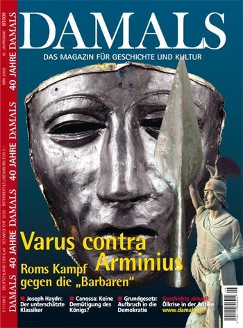 Varus contra Arminius. Roms Kampf gegen die Barbaren