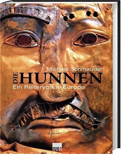 Die Hunnen – Ein Reitervolk in Europa