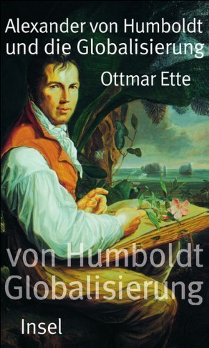 Alexander von Humboldt und die Globalisierung – Das Mobile des Wissens