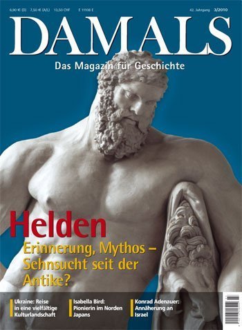 Helden. Die Sehnsucht nach dem Besonderen