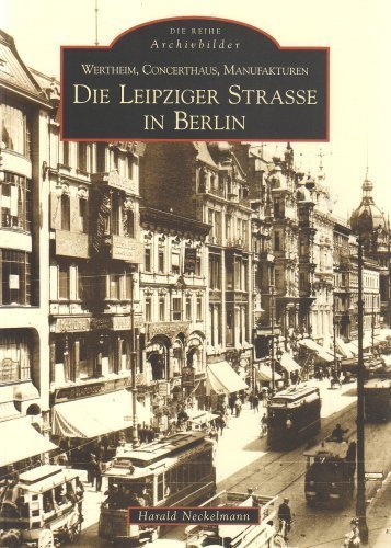 Die Leipziger Straße in Berlin