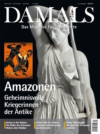 Amazonen. Geheimnisvolle Kriegerinnen der Antike