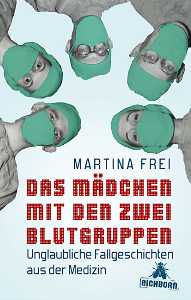 DAS MÄDCHEN MIT DEN ZWEI BLUTGRUPPEN