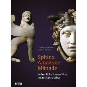 SPHINX, AMAZONE, MÄNADE