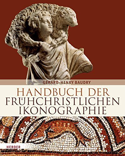 Handbuch der frühchristlichen Ikonographie