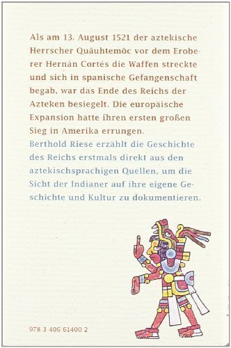 Das Reich der Azteken – Geschichte und Kultur