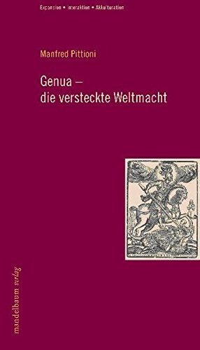 Genua – die versteckte Weltmacht